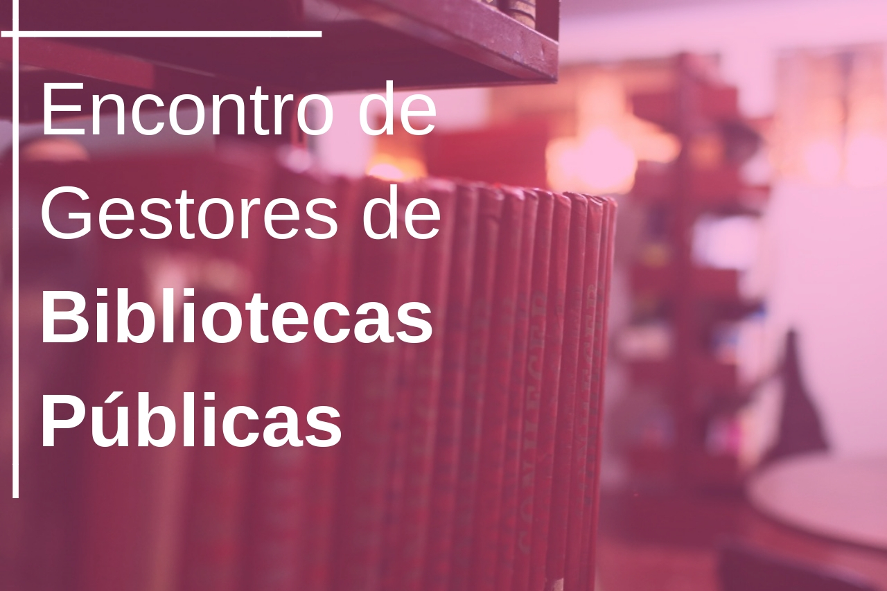 Encontro de Gestores de Bibliotecas Públicas acontecerá me Olhos D'Água